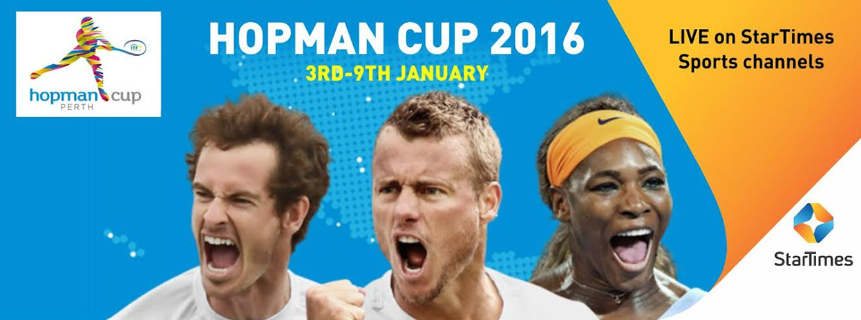 Tennis Hopman Cup Exclusive On StarTimes